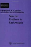 Selected Problems in Real Analysis (Translations of Mathematical Monographs) 0821809539 Book Cover