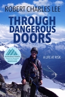 Through Dangerous Doors 1947966456 Book Cover