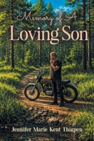Memory of A Loving Son B0GZ11JJPS Book Cover