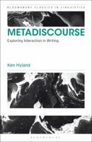 Metadiscourse: Exploring Interaction in Writing (Continuum Discourse) 0826476112 Book Cover