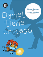 Daniel tiene un caso (Primeros lectores) (Spanish Edition) 8483430630 Book Cover