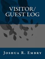 Visitor/Guest Log 1544825617 Book Cover