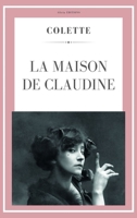 La maison de Claudine (Colette) (French Edition) 2384554727 Book Cover