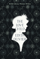 The Love-Child 071235364X Book Cover