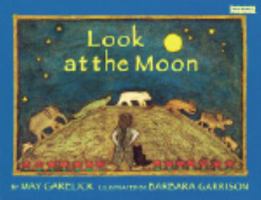 Look at the Moon 1572551410 Book Cover