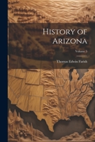 History of Arizona; Volume 5 1021672416 Book Cover