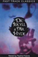 Dr Jekyll & Mr Hyde Book  (Fast Track Classics Book & CD) 1419050826 Book Cover