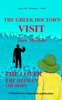 The Greek Doctor's Visit 1508474567 Book Cover