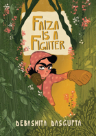 Faiza Is a Fighter 195837282X Book Cover