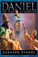 Daniel: The Seer of Babylon 0828018294 Book Cover