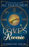 Love's Reverie: A Time Travel Romance 1737747200 Book Cover