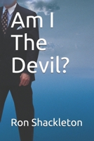 Am I The Devil? B08WJW8RFJ Book Cover