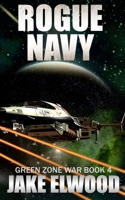 Rogue Navy 1725870053 Book Cover