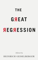 Die grosse Regression: Eine internationale Debatte über die geistige Situation der Zeit 1509522360 Book Cover