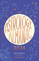 The Astrology Almanac 2024: Your holistic annual guide to the planets and stars 0711286345 Book Cover