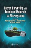 Energy Harvesting with Functional Materials and Microsystems 1138074101 Book Cover