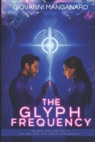 The Glyph Frequency B0FG14BTTX Book Cover