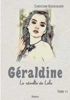Géraldine: La révolte de Lola (French Edition) 2322843822 Book Cover
