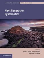 Next Generation Systematics 1107028582 Book Cover