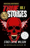 Rock & Roll Nightmares: True Stories, Volume 1 1737513935 Book Cover