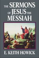 The Sermons of Jesus the Messiah 1886249024 Book Cover