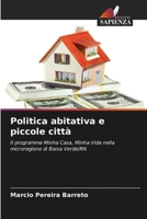 Politica abitativa e piccole città (Italian Edition) 6206769755 Book Cover