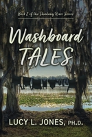 Washboard Tales (2) 1667866060 Book Cover