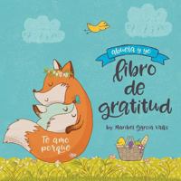 Te Amo Porque: Abuela y Yo Libro de Gratitud 0999334352 Book Cover