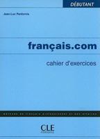 METHODE FRANCAIS.COM CAHIER D EXERCICES DEBUTANT 2090354259 Book Cover
