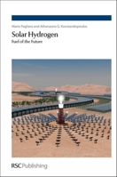 Solar Hydrogen: Fuel of the Future 1849731950 Book Cover