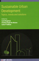 Sustainable Urban Development: Topics, Trends and Solutions 0750339691 Book Cover