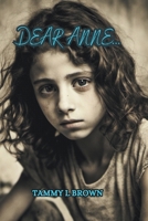 Dear Anne... B0CLFZKLJP Book Cover