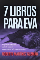 Siete libros para Eva 1519071760 Book Cover