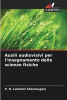 Ausili audiovisivi per l'insegnamento delle scienze fisiche (Italian Edition) 6208347084 Book Cover