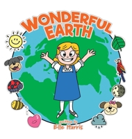 Wonderful Earth 1734001305 Book Cover