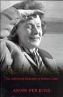 Red Queen: The Authorized Biography Of Barbara Castle 0333905113 Book Cover