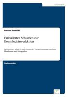 Fallbasiertes Schliessen Zur Komplexitatsreduktion 3836601850 Book Cover