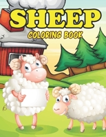 SHEEP COLORING BOOK: AMAZING SHEEP COLORING BOOK FOR YOUR SON & DAUGHTERS. SHEEP COLORING BOOK FOR KIDS AGES 4-8 B092YV2RK8 Book Cover