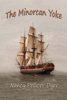 The Minorcan Yoke 0984592695 Book Cover