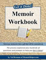 Get It Done! Memoir Workbook 1497415705 Book Cover