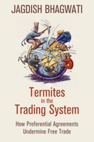 Termites in the Trading System 0195331656 Book Cover