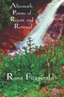 Aftermath: Poems of Repair and Renewal B0CJDDKSWW Book Cover