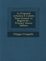 La Proprieta Artistica E L'Editto Pacca Innanzi AI Magistrati 1287603408 Book Cover