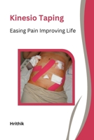 Kinesio Taping Easing Pain Improving Life 2218172178 Book Cover