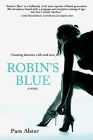 Robin's Blue 0988328216 Book Cover