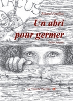 Un abri pour germer: théâtre jeunesse (French Edition) B07XVBZ3ZQ Book Cover