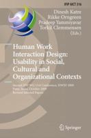 Human Work Interaction Design: Usability in Social, Cultural and Organizational Contexts: Second IFIP WG 13.6 Conference, HWID 2009, Pune, India, ... and Communication Technology, 316) 3642117619 Book Cover