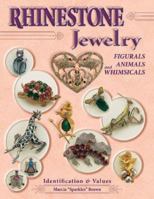 Rhinestone Jewelry, Figurals, Animals And Whimsicals: Identification & Values 1574325035 Book Cover
