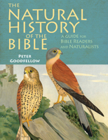 The Natural History of the Bible 1909612987 Book Cover