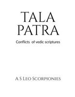 Tala Patra - Conflict of Vedic Scriptures 1648928935 Book Cover